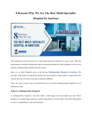 8 purposes while availing The Best Multi-Speciality Hospital In Amritsar