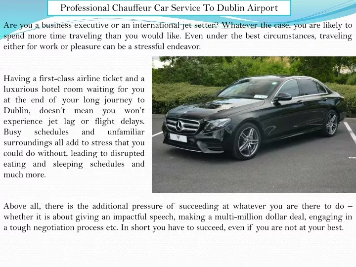professional chauffeur car service to dublin