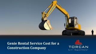 Genie Rental Service Cost for a Construction Company