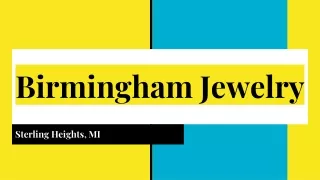 The Top Jewelry Stores in Sterling Heights, MI, For Fine Jewelry