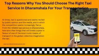 Top Reasons Why You Should Choose The Right Taxi Service In Dharamshala For Your Transportation