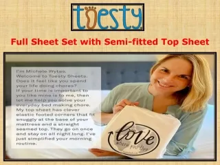 full sheet set with semi fitted top sheet