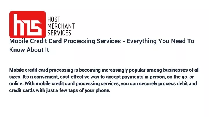 mobile credit card processing services everything you need to know about it