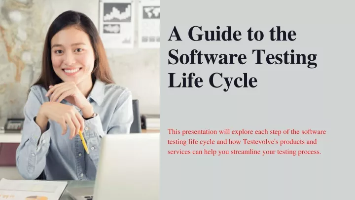 a guide to the software testing life cycle
