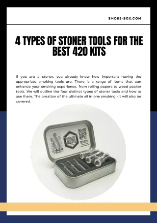 4 Types of Stoner Tools For the Best 420 Kits