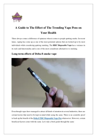 A Guide to The Effect of The Trending Vape Pens on Your Health