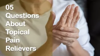 0 05 5 questio question ns s about about topical