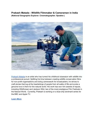 Prakash Matada - Wildlife Filmmaker & Cameraman in India