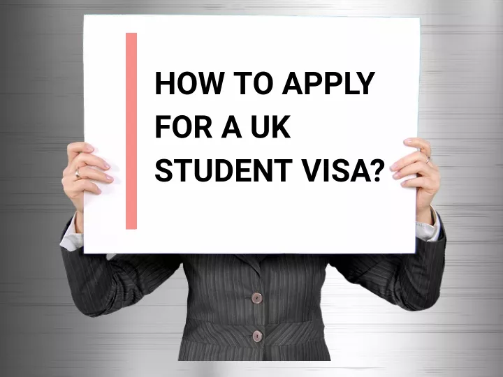 ppt-how-to-apply-for-a-uk-student-visa-powerpoint-presentation-free