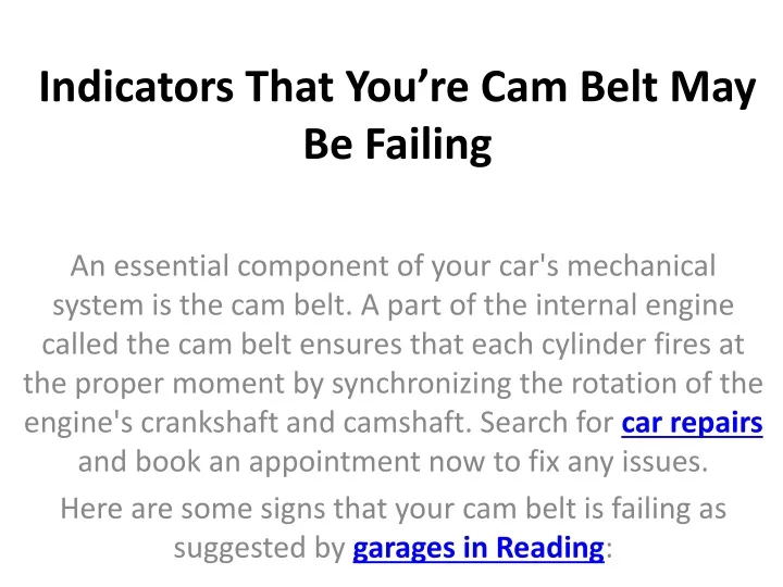 indicators that you re cam belt may be failing