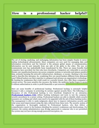 How is a professional hacker helpful