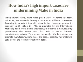 How India's high import taxes are undermining Make