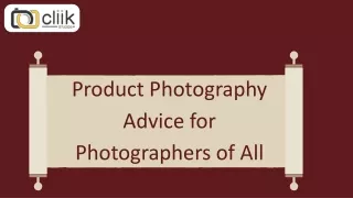 Product Photography Advice for Photographers of All Skill Levels