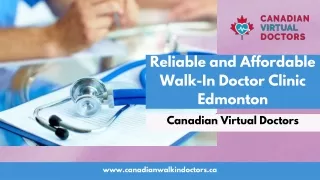 Reliable and Affordable Walk-In Doctor Clinic Edmonton – Canadian Virtual Doctors