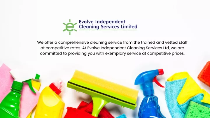 we offer a comprehensive cleaning service from