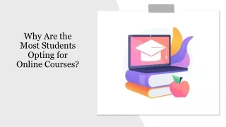 Why Are the Most Students Opting for Online Courses?