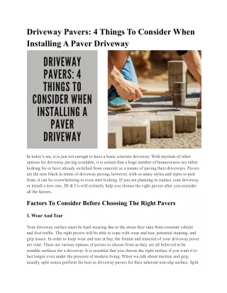 Driveway Pavers: 4 Things To Consider When Installing A Paver Driveway