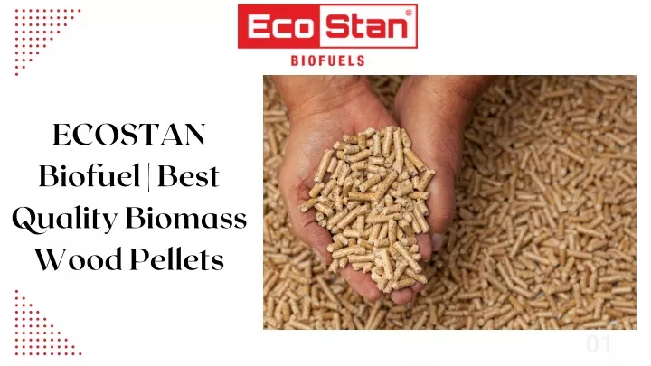 ecostan biofuel best quality biomass wood pellets