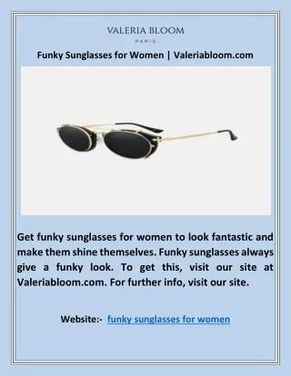 Funky Sunglasses for Women | Valeriabloom.com