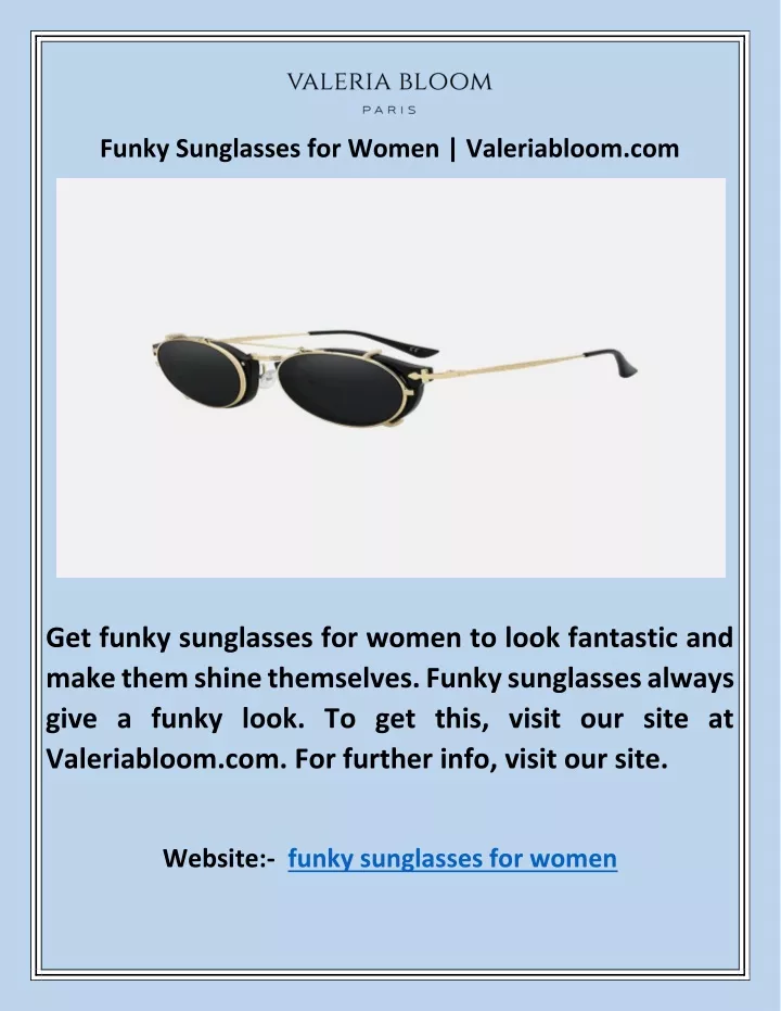 funky sunglasses for women valeriabloom com