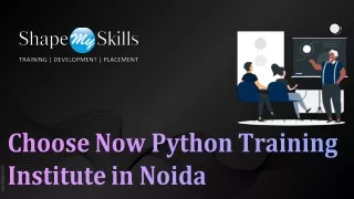 Choose Now Python Training Institute in Noida