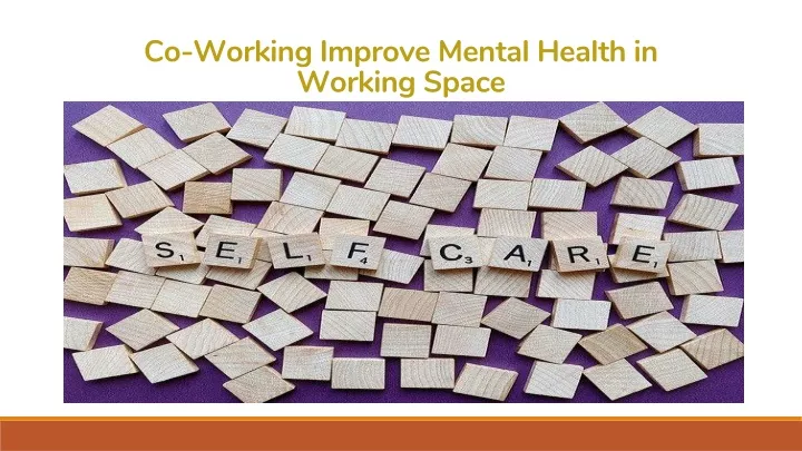 co working improve mental health in working space