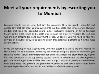 meet all your requirements by escorting