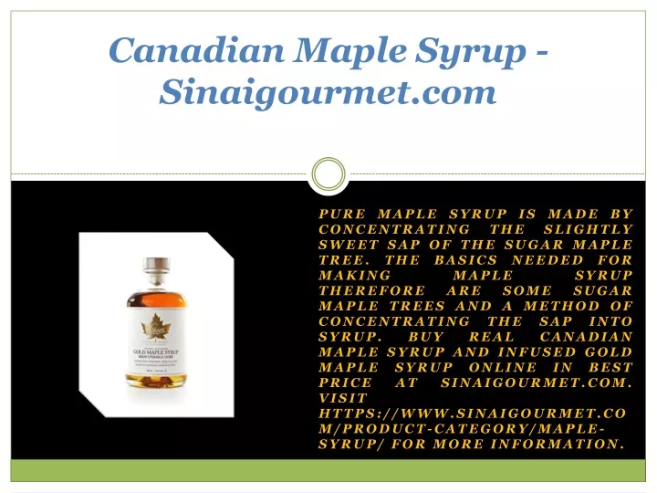 canadian maple syrup sinaigourmet com