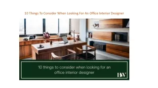 10 Things To Consider When Looking For An Office Interior Designer