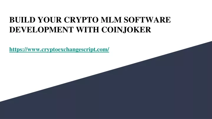 build your crypto mlm software development with coinjoker