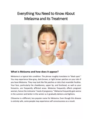 Everything You Need to Know About Melasma and its Treatment