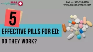 5 Effective pills for ED_ Do they Work_