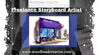 Best Freelance storyboard Artist – Woodhead Creative