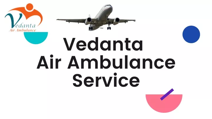 vedanta air ambulance service