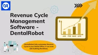 Best Revenue Cycle Management Software In Your Practice-DentalRobot