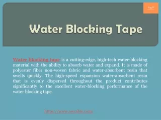 Water Blocking Tapes for Wires & Cables