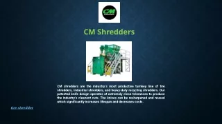 cm shredders