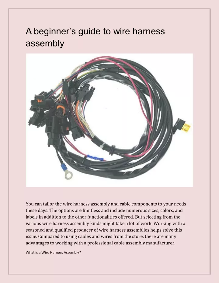 a beginner s guide to wire harness assembly