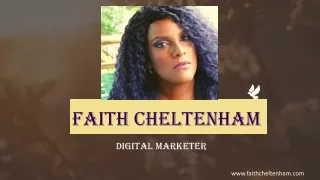 Faith Cheltenham Is An Outstanding Communicator