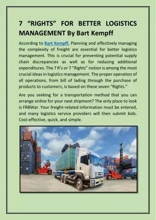 7 “RIGHTS” FOR BETTER LOGISTICS MANAGEMENT By Bart Kempff