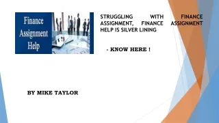 STRUGGLING WITH FINANCE ASSIGNMENT, FINANCE ASSIGNMENT HELP IS SILVER LINING