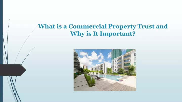 what is a commercial property trust and why is it important