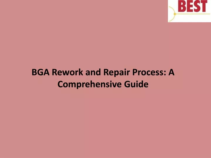 bga rework and repair process a comprehensive