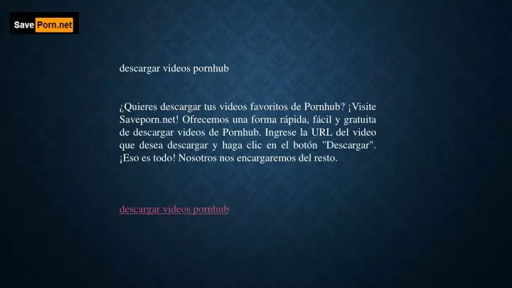 descargar videos pornhub quieres descargar