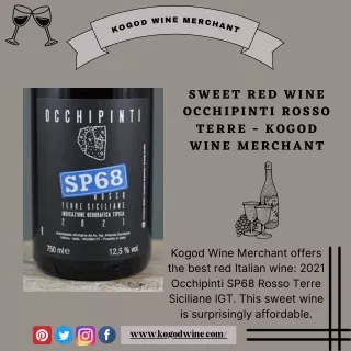 Sweet Red Wine Occhipinti Rosso Terre - Kogod Wine Merchant