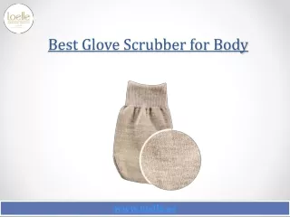 Best Glove Scrubber for Body