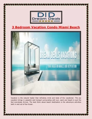 3 Bedroom Vacation Condo Miami Beach