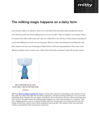 The milking magic happens on a dairy farm