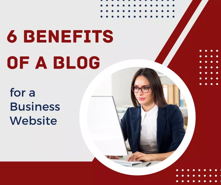 6 benefits of a blog