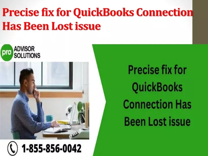 precise fix for quickbooks connection has been lost issue